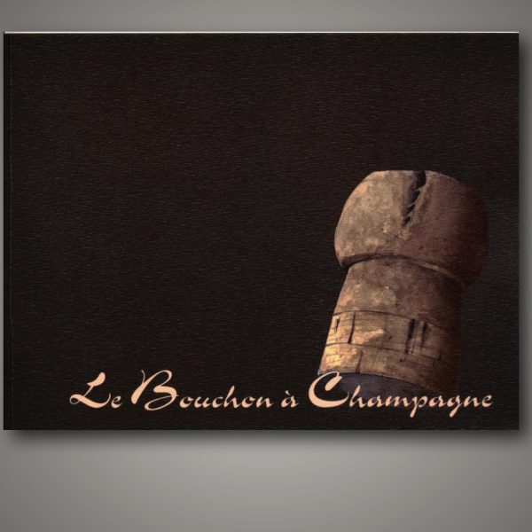 Livret illustré Le Bouchon à Champagne par Barangé